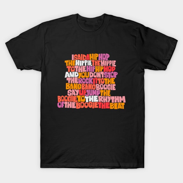 Rapper's Delight - Graffiti Grooves of Oldschool Hip Hop T-Shirt by Boogosh